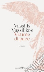 Vittime di pace libro