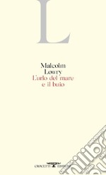 L'urlo del mare e il buio libro