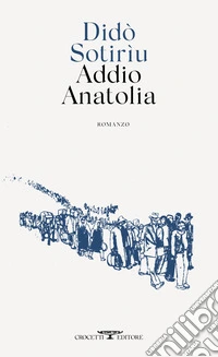 Addio Anatolia