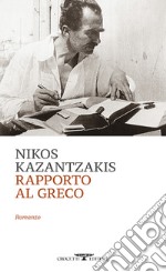 Rapporto al greco libro