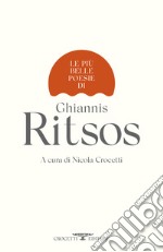 Le più belle poesie di Ghiannis Ritsos libro