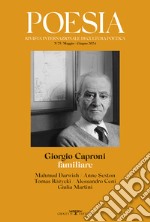 Poesia. Rivista internazionale di cultura poetica. Nuova serie. Vol. 25: Giorgio Caproni familiare libro