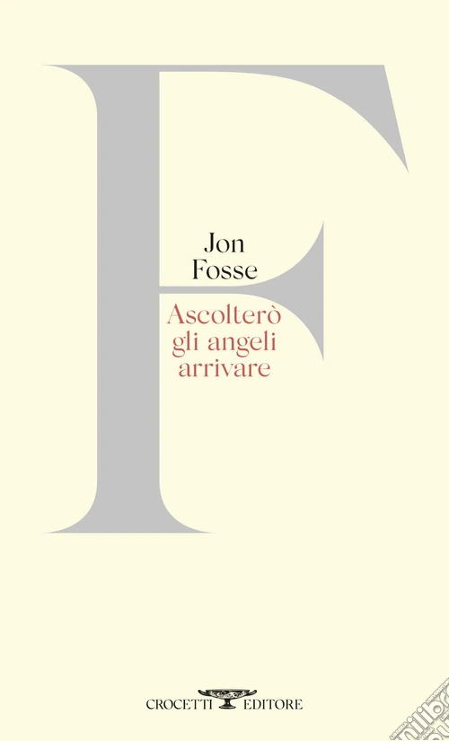 Ascolter� gli angeli arrivare. Testo originale a fronte