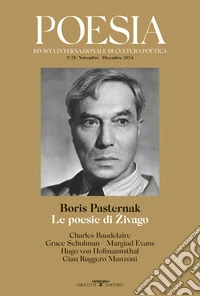 Poesia. Rivista internazionale di cultura poetica. Nuova serie. Vol. 28 libro