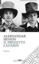 Il progetto Lazarus libro