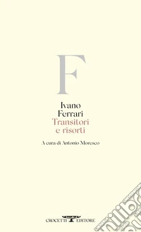 Transitori e risorti libro