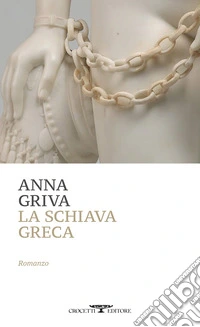 La schiava greca libro