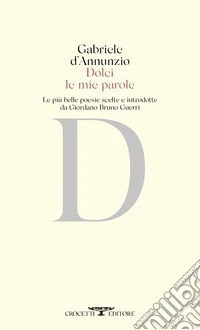 Dolci le mie parole libro