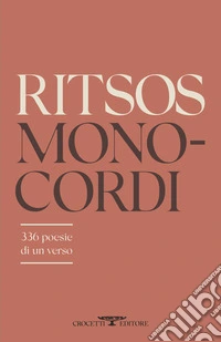 Monocordi. 336 poesie di un verso libro
