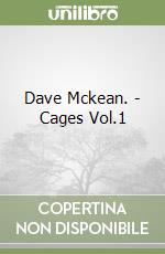 Dave Mckean. - Cages Vol.1 libro