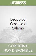 Leopoldo Cassese e Salerno libro