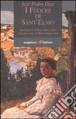 I fuochi di Sant'Elmo libro