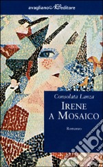 Irene a mosaico libro