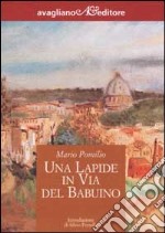 Una lapide in via del Babuino libro