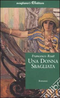 Una donna sbagliata