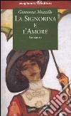 La signorina e l'amore libro