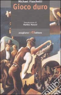 Gioco duro