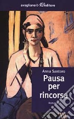 Pausa per rincorsa libro