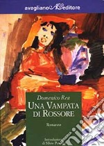 Una vampata di rossore libro