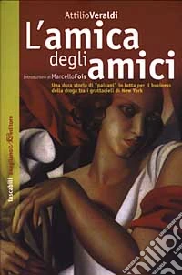 L'amica degli amici