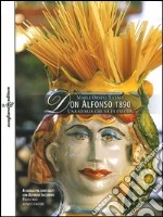 Don Alfonso 1890. Una storia che sa di favola libro