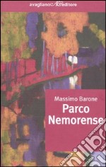 Parco Nemorense libro