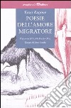 Poesie dell'amore migratore libro