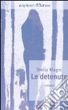 Le detenute libro