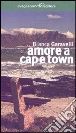 Amore a Cape Town libro