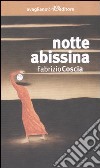 Notte abissina libro di Coscia Fabrizio