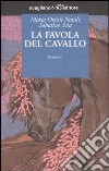 La favola del cavallo libro