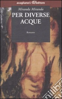 Per diverse acque