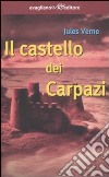 Il castello dei Carpazi libro