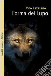 L'Orma del lupo