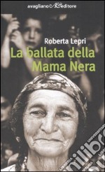 La Ballata della mama nera libro