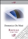 Ravello. Un petit tour libro di De Masi Domenico