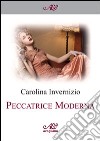 Peccatrice moderna libro