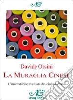 La muraglia cinese