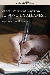 Io sono un albanese libro