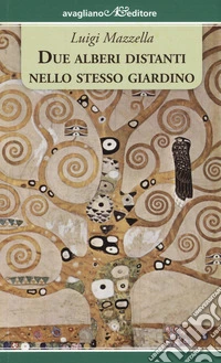 Due alberi distanti nello stesso giardino libro