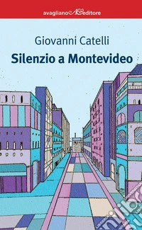 Silenzio a Montevideo libro