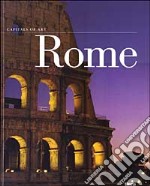 Rome. Capitals of art. Ediz. illustrata libro