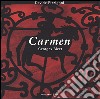 Carmen di Georges Bizet. Con 2 CD-Audio. Ediz. italiana e francese libro