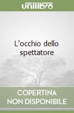 L'occhio dello spettatore libro