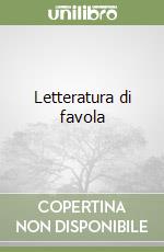 Letteratura di favola libro