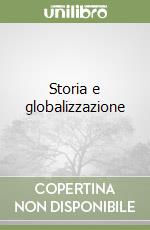 Storia e globalizzazione libro