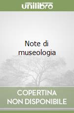 Note di museologia