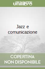 Jazz e comunicazione
