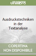 Ausdruckstechniken in der Textanalyse libro