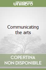 Communicating the arts